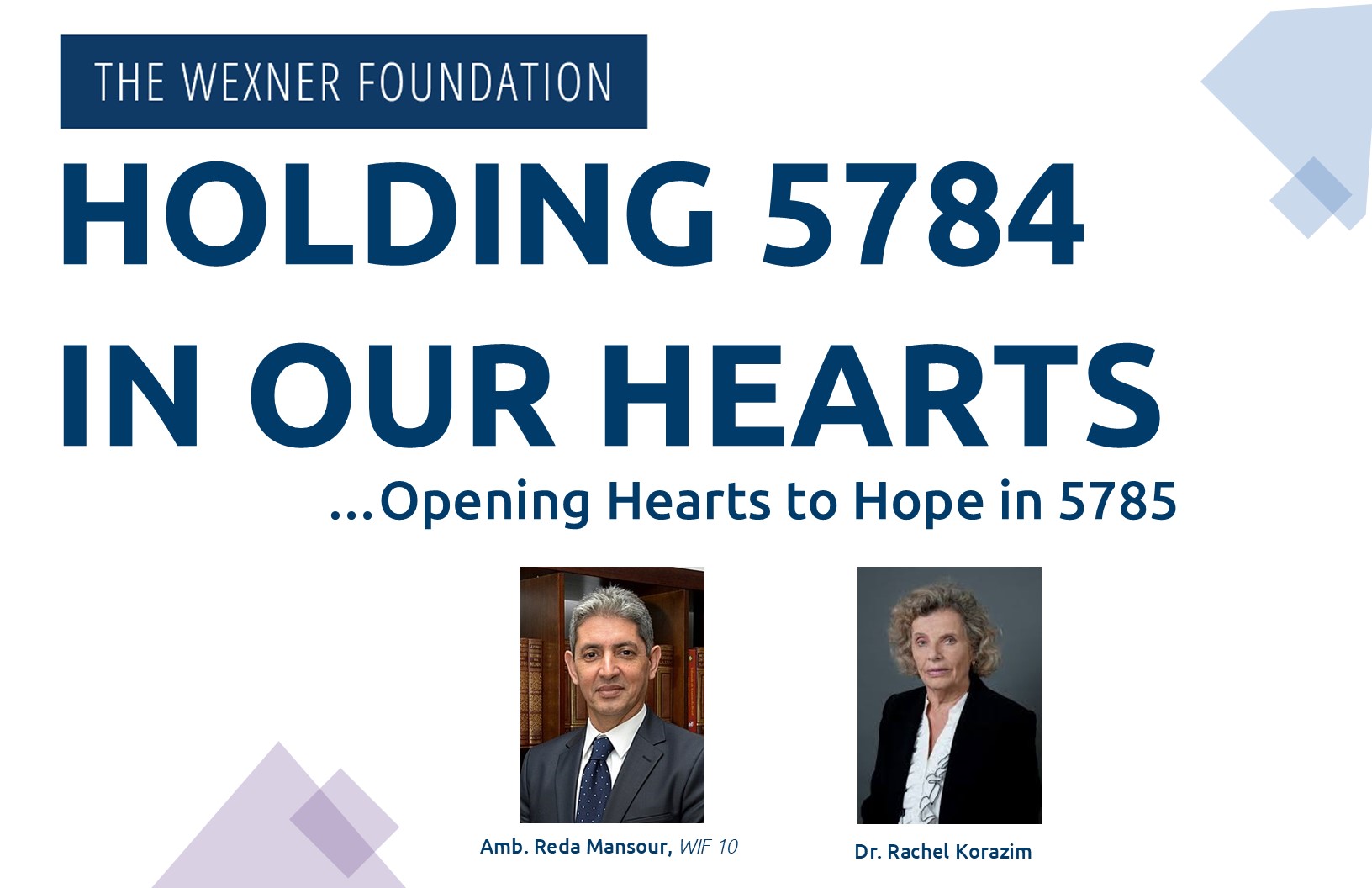 Holding 5784 in our Hearts …Opening Hearts to Hope in 5785